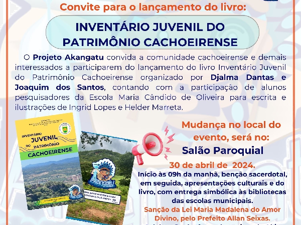 O Projeto Akangatu lança Inventário Juvenil do Patrimônio Cachoeirense